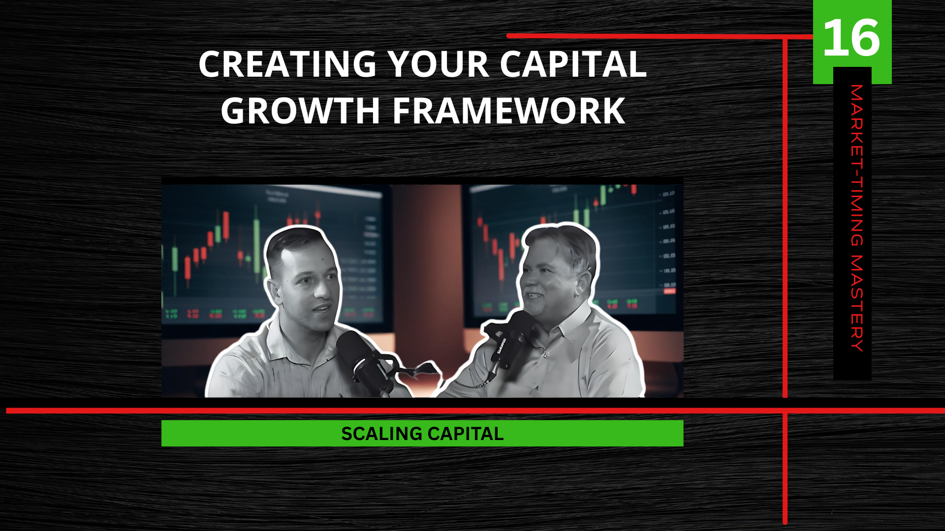 Group Session 2: Creating Your Capital Growth Framework