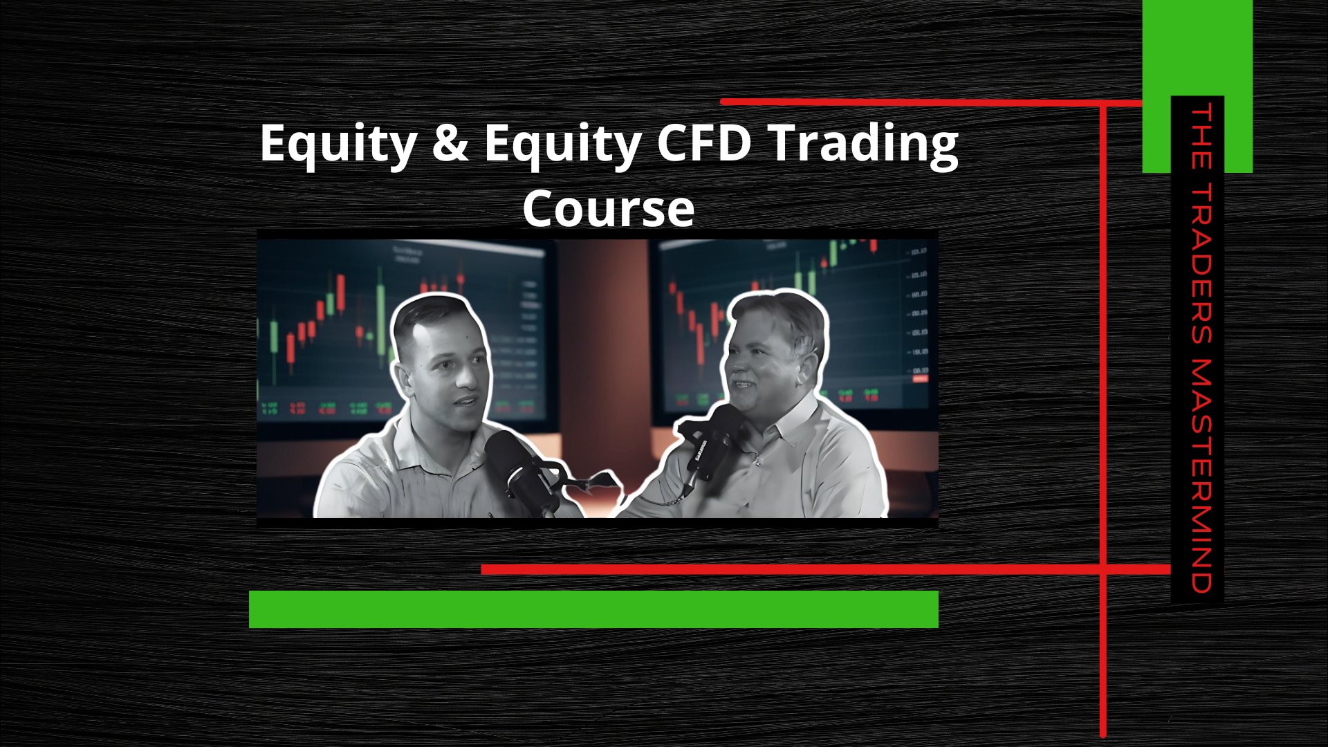 Equities and Equity CFDs Workshop